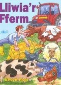 Cover: Lliwia'r Fferm - Y Lolfa