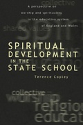 Cover: Spiritual Development In The State School - University of Exeter