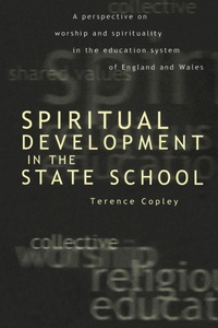 Enlarge image Cover: Spiritual Development In The State School - University of Exeter
