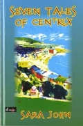 Cover: Seven Tales of Centrix - Y Lolfa
