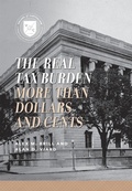 Cover: The Real Tax Burden - AEI Press