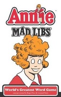 Cover: Annie Mad Libs - Price Stern Sloan