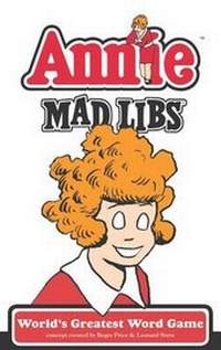 Enlarge image Cover: Annie Mad Libs - Price Stern Sloan