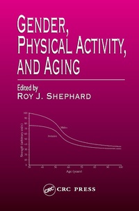 Enlarge image Cover: Gender, Physical Activity, and Aging - CRC Press