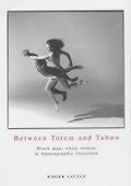 Cover: Between Totem And Taboo - University of Exeter