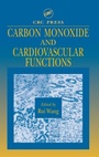 Cover: Carbon Monoxide and Cardiovascular Functions - CRC Press
