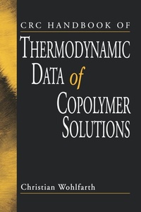 Abbildung von: CRC Handbook of Thermodynamic Data of Copolymer Solutions - CRC Press