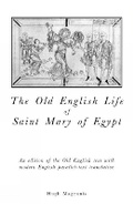 Cover: Old English Life of St Mary of Egypt - University of Exeter Press