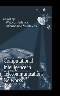 Enlarge image Cover: Computational Intelligence in Telecommunications Networks - CRC Press
