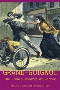 Enlarge image Cover: Grand-Guignol - University of Exeter