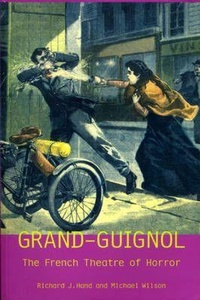Enlarge image Cover: Grand-Guignol - University of Exeter