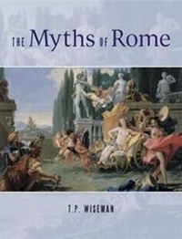 Abbildung von: The Myths of Rome - University of Exeter Press
