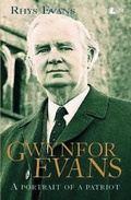 Cover: Gwynfor Evans - A Portrait of a Patriot - Y Lolfa