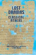 Cover: Lost Dramas of Classical Athens - University of Exeter Press