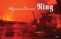 Cover: Wagner's Eternal Ring - Rizzoli International Publications