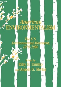 Enlarge image Cover: American Environmentalism - Taylor & Francis
