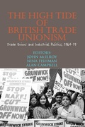 Cover: High Tide of British Trade Unionism? - The Merlin Press Ltd