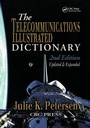 Cover: The Telecommunications Illustrated Dictionary - CRC Press
