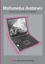 Cover: Multimedia Histories - University of Exeter