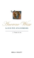 Cover: Ancrene Wisse / Guide for Anchoresses - University of Exeter Press
