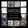 Cover: The Language of Towns & Cities - Rizzoli International Publications