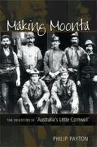 Enlarge image Cover: Making Moonta - University of Exeter