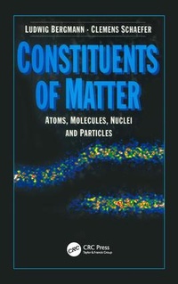Enlarge image Cover: Constituents of Matter - CRC Press
