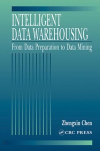 Enlarge image Cover: Intelligent Data Warehousing - CRC Press