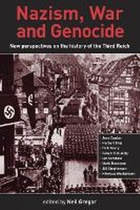 Enlarge image Cover: Nazism, War and Genocide - University of Exeter Press