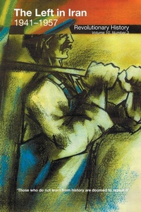 Enlarge image Cover: The Left in Iran, 1941-1957 - The Merlin Press Ltd
