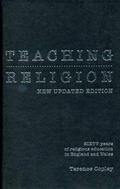 Cover: Teaching Religion (New Updated Edition) - University of Exeter
