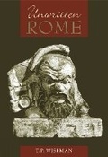 Cover: Unwritten Rome - University of Exeter Press