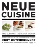 Cover: Neue Cuisine: The Elegant Tastes of Vienna - Rizzoli International Publications