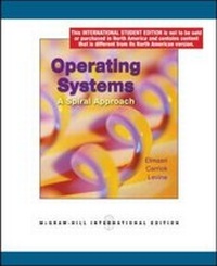 Enlarge image Cover: Operating Systems: A Spiral Approach - McGraw-Hill Professional