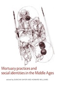 Cover: Mortuary Practices and Social Identities in the Middle Ages - University of Exeter Press