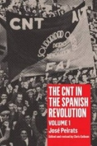 Abbildung von: The CNT in Spanish Revolution: v. 1 - The Merlin Press Ltd