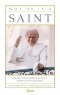 Abbildung von: Why He Is a Saint - Rizzoli International Publications