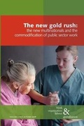 Cover: The New Gold Rush - The Merlin Press Ltd