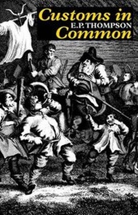 Enlarge image Cover: Customs in Common - The Merlin Press Ltd