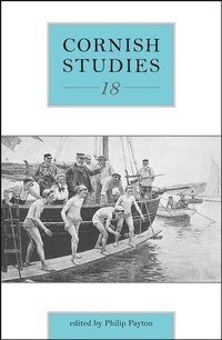 Enlarge image Cover: Cornish Studies Volume 18 - University of Exeter