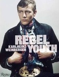 Cover: Rebel Youth - Rizzoli International Publications