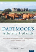Cover: Dartmoor's Alluring Uplands - University of Exeter