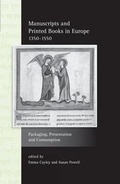 Cover: Manuscripts and Printed Books in Europe 1350-1550 - University of Exeter Press