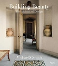 Cover: Michael S. Smith: Building Beauty - Rizzoli International Publications