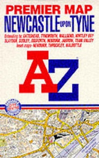 Abbildung von: Premier Street Map of Newcastle-upon-Tyne - Geographers' A-Z Map Co Ltd