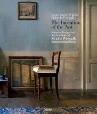 Enlarge image Cover: The Invention of the Past - Rizzoli International Publications