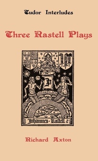 Enlarge image Cover: Three Rastell Plays - D.S. Brewer