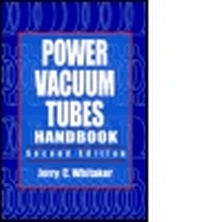 Enlarge image Cover: Power Vacuum Tubes Handbook, Second Edition - CRC Press