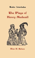 Cover: The Plays of Henry Medwall - D.S. Brewer