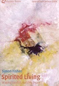 Cover: Spirited Living - Quaker Books